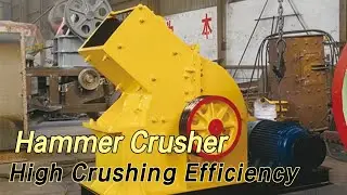 Hammer crusher is with high production efficiency and outstanding advantages.