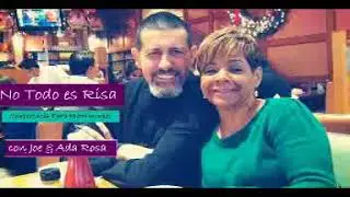Joe y Ada Rosa… Su Historia, Su Matrimonio