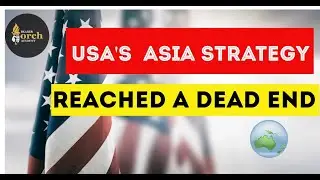 Pivot to Asia Policy || Indo Pacific Region ||America&rsquo;s Asia Strategy Reached a Dead End