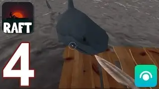 Raft Survival Simulator - Gameplay Walkthrough Part 4 (iOS, Android)