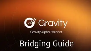 Gravity Alpha Mainnet Live | How to bridge $G Token from BSC to Gravity Chain