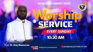 HCCC Service | Healing Center Community Church