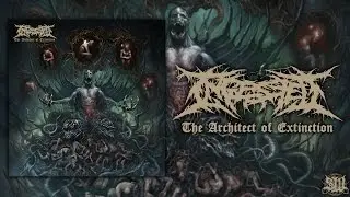 INGESTED - THE ARCHITECT OF EXTINCTION [OFFICIAL ALBUM STREAM] (2015) SW EXCLUSIVE