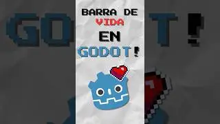 &iexcl;BARRA DE VIDA EN GODOT! #godot #indiegame #indiedev #devlog
