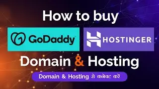 How To Buy Domain from GoDaddy & Hosting From Hostinger | Connect GoDaddy Domain with Hosting
