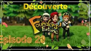 [FR][city builder][PC]Founders' Fortune E20 #decouverte  #letsplay #constructiondevilles