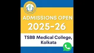 TSBB Medical College Admissions 2025&ndash;26 | Kolkata | Apply Now