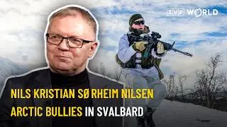 Russia is testing Norway in Svalbard | Nils Kristian Sørheim Nilsen