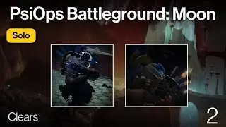 Destiny 2 - Solo GM - PsiOps Battleground: Moon