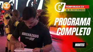 CALLE 7 PANAMÁ - PROGRAMA COMPLETO DEL 26 DE NOVIEMBRE DE 2024.
