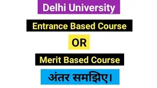 Delhi University all Courses| Entrance Based Course| Merit Based Courses| DU 2020 All Courses|