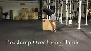 Box Jump Over Using Hands
