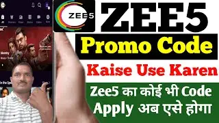 Zee5 ka Promo Code Kaise use kare 2025।How to use Zee5 Promo Code। Zee5 app  kaise Ragister karen।
