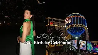 3. 27th Birthday Vlog