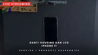 [🔴] iFixlive - Ganti Housing iPhone 11 #irl