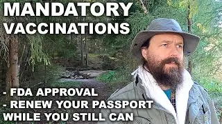 Medical Tyranny Is Here | FDA approves Pfizer mRNA, Biden calls for mandatory vaxx