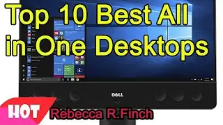 Top 10 Best All in One Desktops 2020