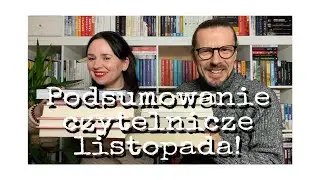 Czytelnicze podsumowanie listopada czyli wrap-up🥳📚💪🏻