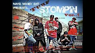 18.  Make Money Ent - Cali Mobsta (Turf Stompin Vol.1)
