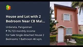 House and Lot with 2 Bedroom Near CB Mall in Urdaneta, Pangasinan