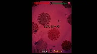 Society's Rejectx Christopher ❌️ Covid 19 Feat Twisted insane 