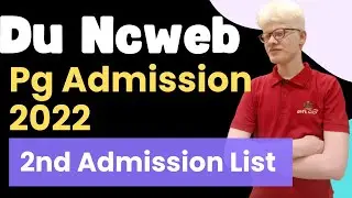 DU Ncweb PG Second Admission list Declared 2022 | , Ncweb Du PG admission 2022