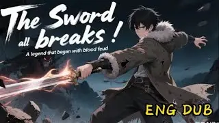 【Full】【Eng Dub】Sword Against the Sky EP 1-24 #anime #animation