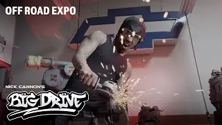 Nick Cannon Takes Over The Off-Road Expo | Season 1 l Nick Cannon's Big Drive