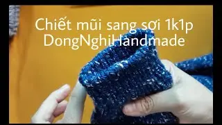 Chiết mũi sang sợi 1:1 vòng tròn/Học đan cho người mới bắt đầu/#3
