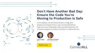 Don't Have Another Bad Day- Ensure the Code You're Moving to Production is Safe