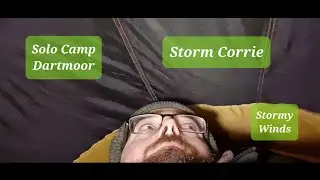 Wild Camp on Dartmoor | OEX Phoxx 1 V2 | Storm Corrie | Very windy