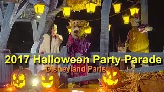 Disneyland Paris 2017 Halloween Party Parade Complete