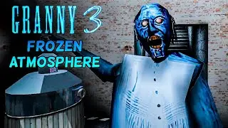 Granny 3 Frozen Atmosphere in Extreme Mode
