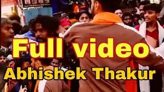 Abhishek Thakur full video (Narendra Modi  yogi adityanath ji ko galat bol rha tha || #hindu