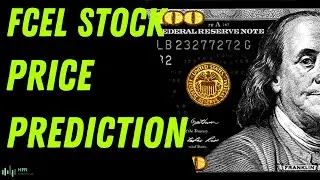 📉 🔥 FCEL Stock Price Prediction - BUYER'S BEWARE!!!