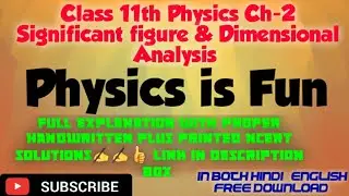 Class 11th Physics Ch-2 Significant figure & Dimensional Analysis