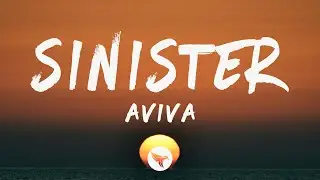AViVA - Sinister (Lyrics)