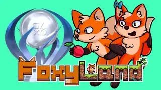FoxyLand 1 and 2 Platinums! (7 + 8/10)
