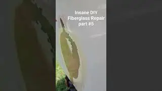 Insane DIY fiberglass repair part 5