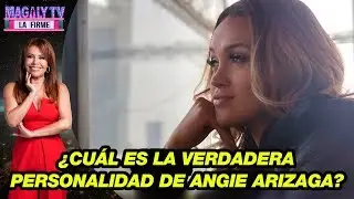 El perfil de Angie Arizaga: &iquest;Cu&aacute;l es la verdadera personalidad de la chica reality?