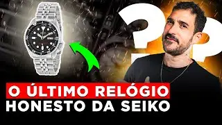 O REL&Oacute;GIO QUE A SEIKO MATOU E TODO MUNDO CHORA AT&Eacute; HOJE (SKX-007)