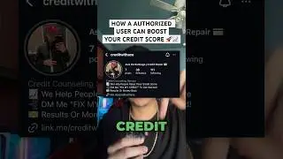 Boost Your Credit Score by Becoming an Authorized User 🚀📈 #CreditScore #AuthorizedUser #finance101
