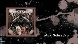 Saints 'N' Sinners - Max Schreck [ Saints 'N' Sinners &copy; 2013 DMS M&uuml;zik ]