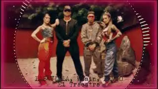 Nightcore El Tracatra * LAS VILLA, Wisin & KEVVO