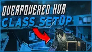 BEST HVR &ldquo;FORSAKEN&rdquo; CLASS SETUP TO GET DE-ATOMIZER STRIKES WITH!