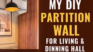 DIY Wooden Partition Wall | Living & Dining Room Makeover on a Budget