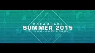 DreamHack Summer 2015 - Value of composure
