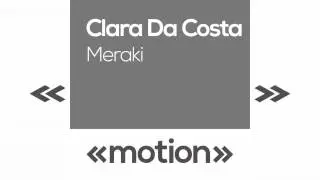 Clara Da Costa - Meraki (Original)