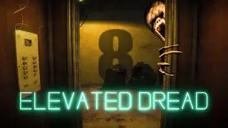 🔴Elevated Dread || ЗАКАЗ ОТ IXEIN