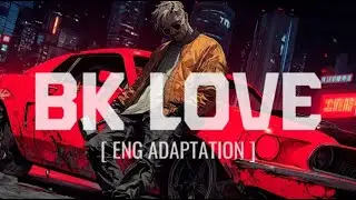 Seoul Goes Punk  |  BK Love [ English Adaptation ]